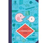 La petite Bédéthèque des Savoirs - Tome 12 - Le Minimalisme. Moins c'est plus. - Jochen Gerner - Le Lombard Eds - cartonné - Bande dessinée