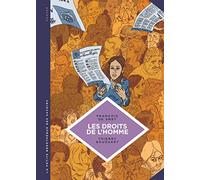 La petite Bédéthèque des Savoirs - Tome 16 - Les Droits de l'Homme. Une idéologie moderne.