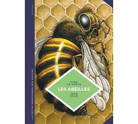 La petite Bédéthèque des Savoirs - Tome 20 - Les Abeilles. Les connaître pour mieux les protéger.