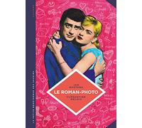 La petite Bédéthèque des Savoirs - Tome 26 - Le Roman-photo. Un genre entre hier et demain.