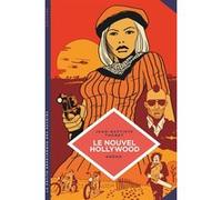 La petite Bédéthèque des Savoirs - Tome 7 - Le Nouvel Hollywood. D'Easy Rider à Apocalypse now. Jean-Baptiste Thoret (Auteur), Brüno (Illustration)