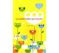 La petite bête qui monte