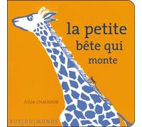 La petite bête qui monte