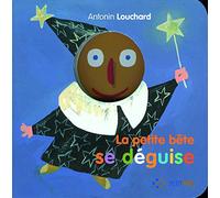 La petite bête se déguise