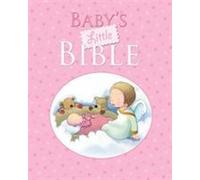 La Petite Bible de Bébé : Édition rose