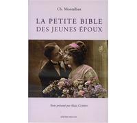 La petite bible des jeunes epoux - Dr MONTALBAN - Millon Jerome Eds - broché - Guide