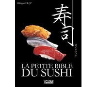 La Petite Bible du Sushi