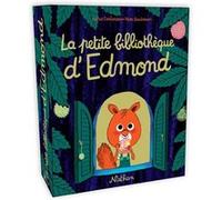 La petite bibliothèque d'Edmond - Aventures de l'écureuil et ses amis - Dès 3 ans - Astrid Desbordes & Marc Boutavant