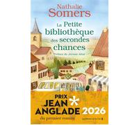 La Petite bibliothèque des secondes chances - Nathalie Somers - Presses De La Cite - broché - Roman