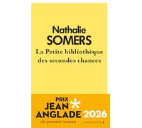 La Petite bibliothèque des secondes chances : Prix Jean Anglade 2026