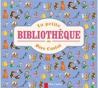 La Petite Bibliothèque Du Père Castor - La Vache Orange - Le Grand Cerf - Michka - La Plus Mignonnne Des Petites Souris - Conte De La Marguerite - Roule Galette