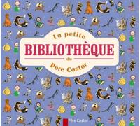 La petite bibliothèque du Père Castor
