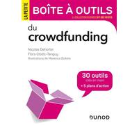 La Petite Boite à outils du Crowdfunding - Nicolas Dehorter - Dunod - broché - Etude