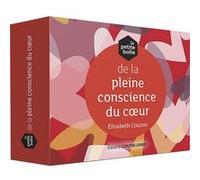 La petite boîte de la pleine conscience du coeur Elisabeth Couzon (Auteur)