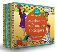 La petite boîte des enfants pour découvrir les principes toltèques - Florence Millot - Contre-Dires - Boîte ou accessoire - Guide