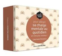 La Petite Boîte Pour Alléger Sa Charge Mentale Au Quotidien Et Vivre Plus Heureux