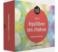 La petite boîte pour équilibrer ses chakras Daphné Kaufmann (Auteur)