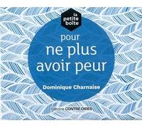 La petite boîte pour ne plus avoir