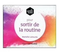 La petite boîte pour sortir de la routine Marielle Laheurte (Auteur)