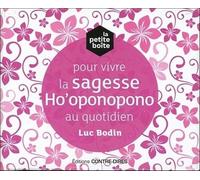 La Petite Boîte Pour Vivre La Sagesse Ho'oponopono Au Quotidien