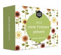 La petite boîte pour vivre l'instant présent Sandrino Mancinelli (Auteur)