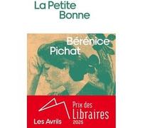 La Petite bonne Bérénice Pichat (Auteur)