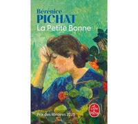 La Petite bonne - Bérénice Pichat - Lgf - Poche - Roman