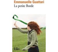 La petite Borde Emmanuelle Guattari (Auteur)