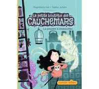 La petite boutique des cauchemars, Tome 01: La petite boutique des cauchemars - La poudre à chatouilles