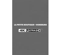 La Petite Boutique des Horreurs Coffret Collector steelbook 4K [Blu-ray]