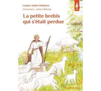 La petite brebis qui s'était perdue - Louise André-Delastre - Tequi - cartonné - Document jeunesse