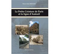 La Petite Ceinture de Paris et la ligne d'Auteuil