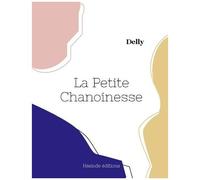 La Petite Chanoinesse