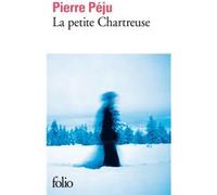 La petite Chartreuse Pierre Péju (Auteur)