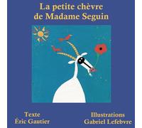 La petite chèvre de Madame Seguin
