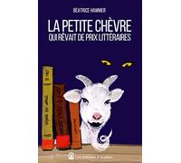 La petite chèvre qui rêvait de prix littéraires