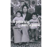 La Petite Cite dans la Prairie - Rachid Santaki - Le Bord De L'eau Eds - broché - Roman