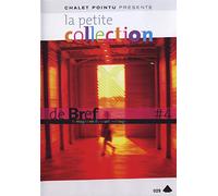 La Petite Collection De Brefs - Le Magazine Du Court-Métrage - Vol. 4