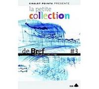 La Petite Collection de Bref - Volume 3 G