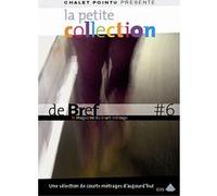 La Petite Collection de Bref - Volume 6 - Le Magazine du court-métrage G