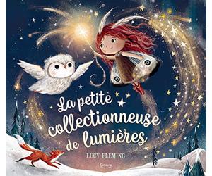 La petite collectionneuse de lumières