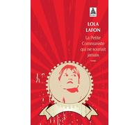 La Petite Communiste qui ne souriait jamais – Actes Sud