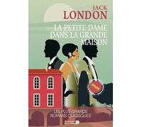 La petite dame dans la grande maison