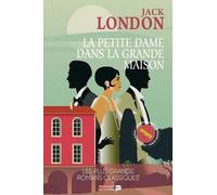 La petite dame dans la grande maison
