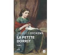 La petite Dorrit - tome 1