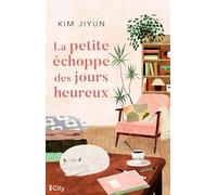 La petite échoppe des jours heureux