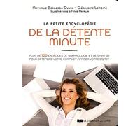 La Petite Encyclopédie de la détente minute