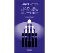 La Petite Encyclopédie De L'aveyron