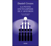 La Petite Encyclopédie De L'aveyron