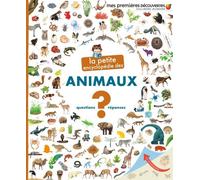 La Petite Encyclopédie Des Animaux - Questions-Réponses